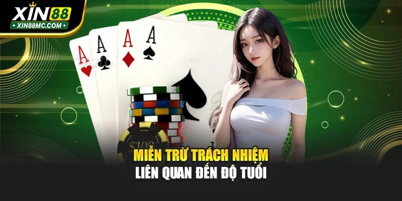 Miễn trừ trách nhiệm liên quan đến độ tuổi