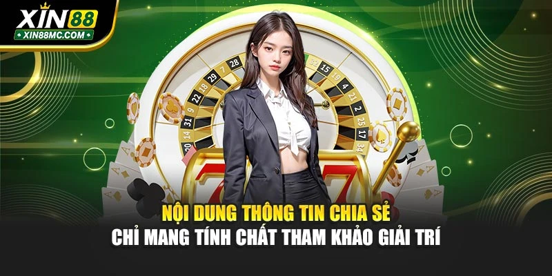 Nội dung thông tin chia sẻ chỉ mang tính chất tham khảo giải trí